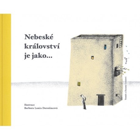 Kniha Nebeské království je jako...