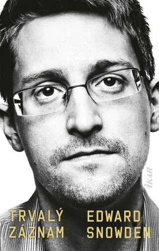 Trvalý záznam - Edward Snowden,Peter Tkačenko