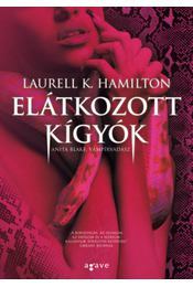 Elátkozott kígyók - Laurell K. Hamilton