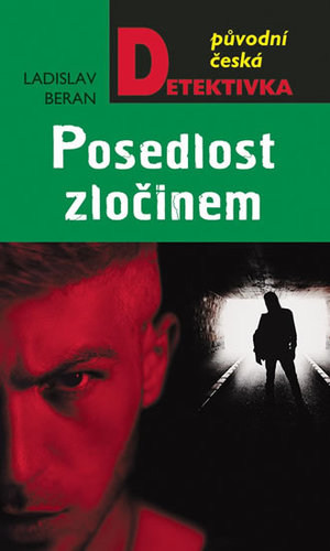 Kniha Posedlost zločinem