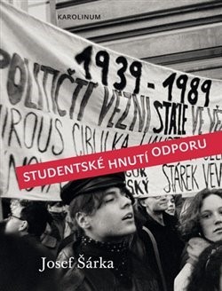 Kniha Studentské hnutí odporu - Josef Šárka
