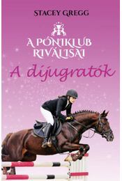 A Póniklub riválisai 2: A díjugratók