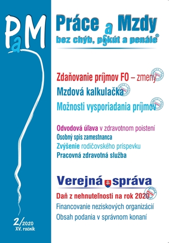 Práce a Mzdy 2 2020 - Zdaňovanie príjmov FO - zmeny, Mzdová kalkulačka, Vysporiadanie príjmov, Verejná správa
