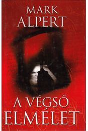 A végső elmélet - Mark Alpert,Zoltán Komló
