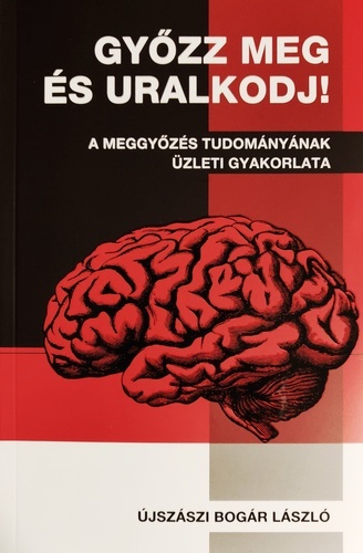 Győzz meg és uralkodj!
