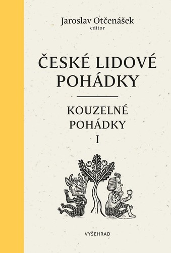 Kniha České lidové pohádky II: Kouzelné pohádky 1