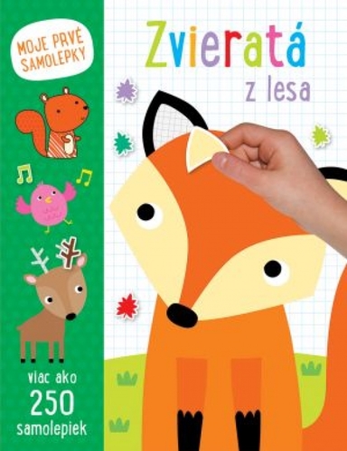 Kniha Zvieratá z lesa moje prvé samolepky