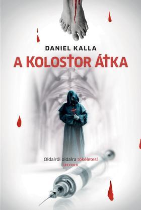 Kniha A kolostor átka - Daniel Kalla