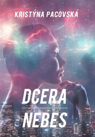 Kniha Dcera nebes
