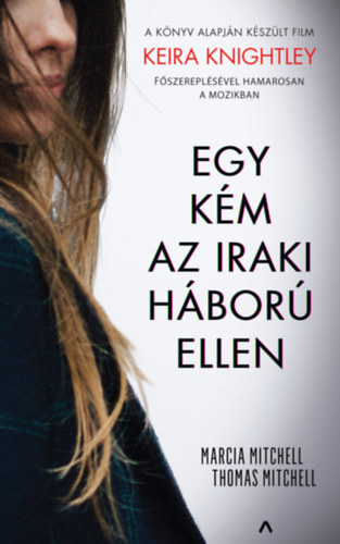 Kniha Egy kém az iraki háború ellen - Thomas Mitchell,Marcia Mitchell