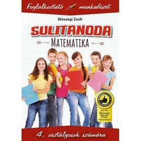 Kniha Sulitanoda: Matematika 4. osztályosoknak - Zsolt Diószegi
