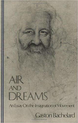 Air and Dreams - An Essay on the Imagination of Movement
