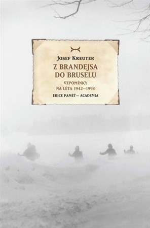 Kniha Z Brandejsa do Bruselu - Josef Kreuter