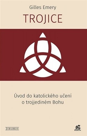 Kniha Trojice - Emery Gilles