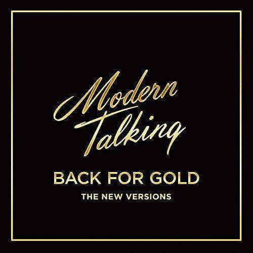 Kniha Modern Talking - Back For Gold (The New Versions) CD