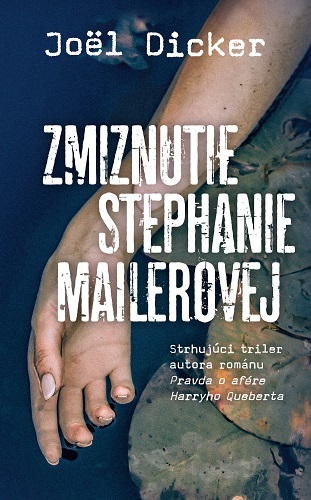 Kniha Zmiznutie Stephanie Mailerovej