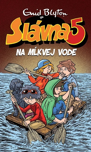 Kniha Slávna 5 na Mĺkvej vode (10)