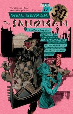 Sandman Volume 11- Endless Nights 30th Anniversary Edition