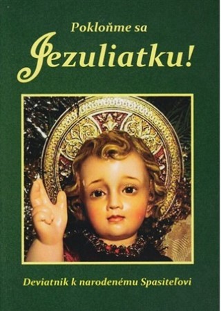 Kniha Pokloňme sa Jezuliatku! - Mária Vicenová