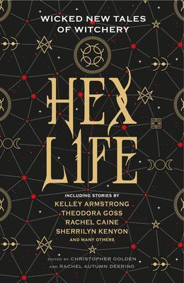 Hex Life - Wicked New Tales of Witchery