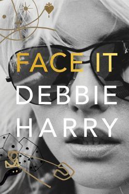 Face It - A Memoir