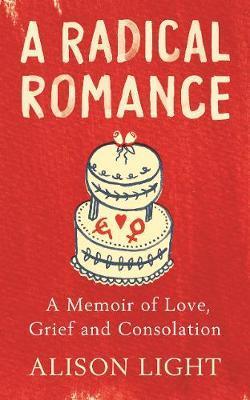 A Radical Romance