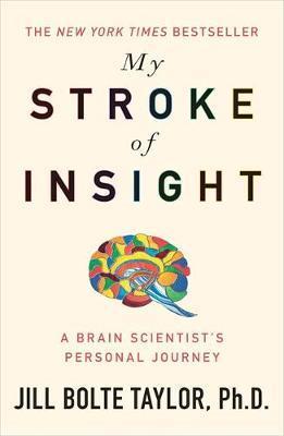 My Stroke of Insight