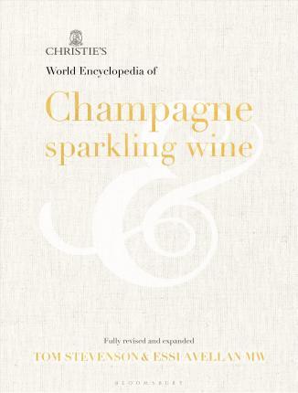 Christie's Encyclopedia of Champagne and Sparkling Wine