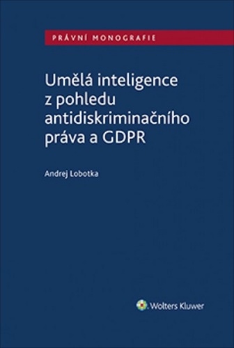Umělá inteligence z pohledu diskriminace a GDPR