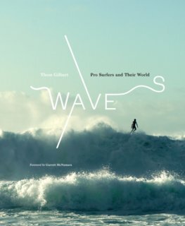 Kniha Waves: Pro Surfers and Their World