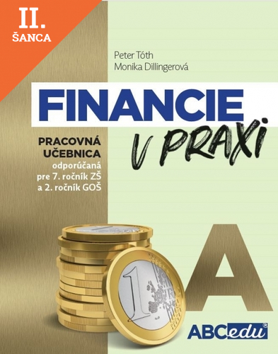 Lacná kniha Financie v praxi - pracovná učebnica - časť A