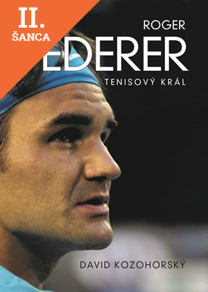 Lacná kniha Roger Federer: tenisový král