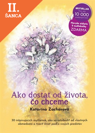Lacná kniha Ako dostať od života, čo chceme