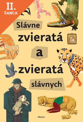 Lacná kniha Slávne zvieratá slávnych