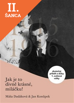 Lacná kniha Jak je to divně krásné, miláčku