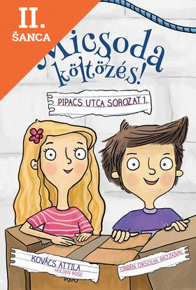 Lacná kniha Micsoda költözés! - Nyomozás a Pipacs utcában