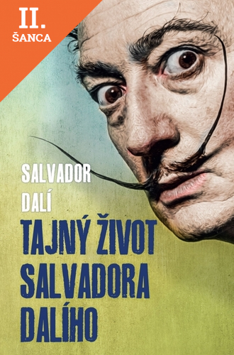 Lacná kniha Tajný život Salvadora Dalího