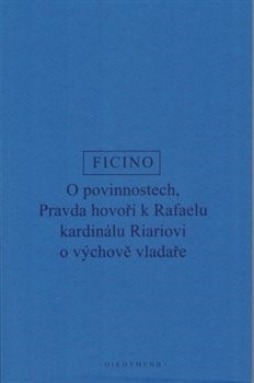Kniha O povinnostech - Marsilio Ficino