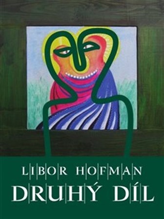Kniha Druhý díl - Libor Hofman