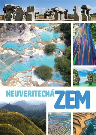 Kniha Neuveriteľná Zem