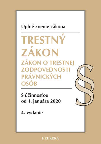 Trestný zákon + ZoTZPO Úzz, 4. vydanie, 2020