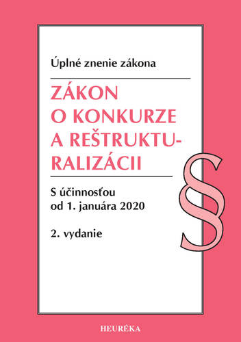 Zákon o konkurze a reštrukturalizácii Úzz, 2. vydanie, 2020