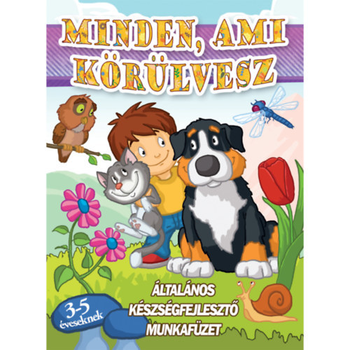 Minden, ami körülvesz