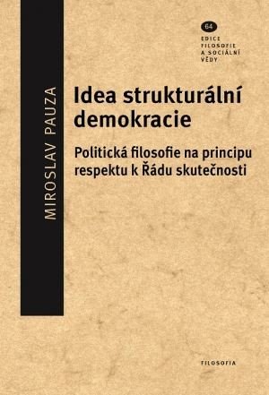 Kniha Idea strukturální demokracie - Miroslav Pauza