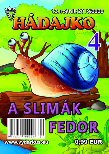 Hádajko 4 2020 a slimák Fedor