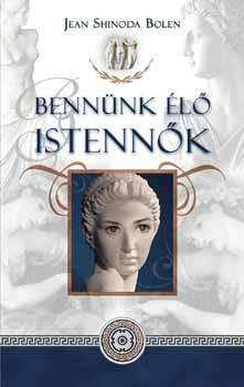 Bennünk élő istennők