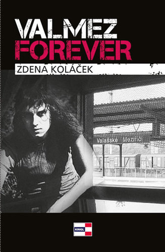 Valmez Forever - Zdena Koláček