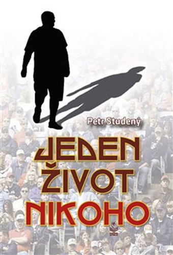 Kniha Jeden život nikoho