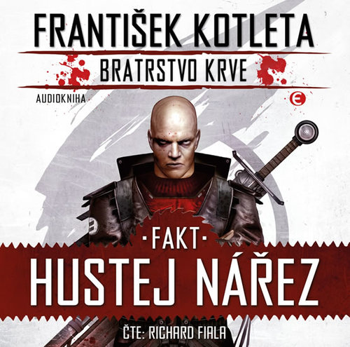 Kniha Fakt hustej nářez - Bratrstvo krve 2 - C
