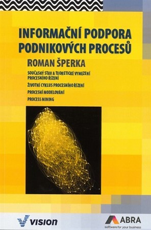 Informační podpora podnikových procesů - Roman Šperka